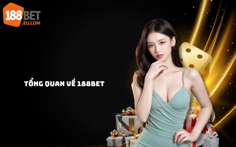 Khám phá hành trình phát triển và uy tín của nhà cái qua Giới thiệu 188Bet, nền tảng cá cược hàng đầu